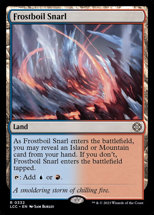 Frostboil Snarl - LCC 332