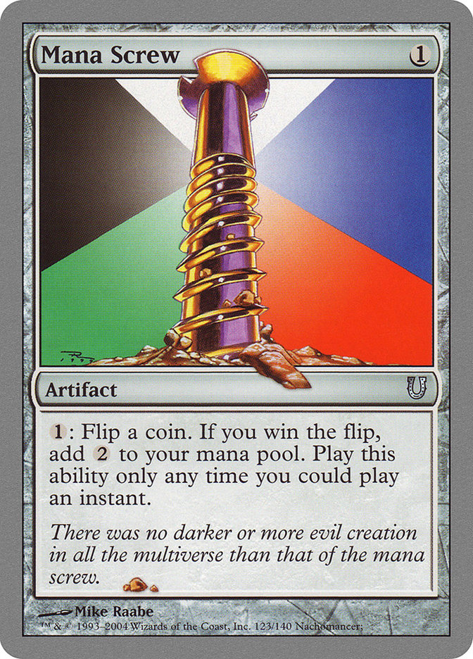 Mana Screw - UNH 123